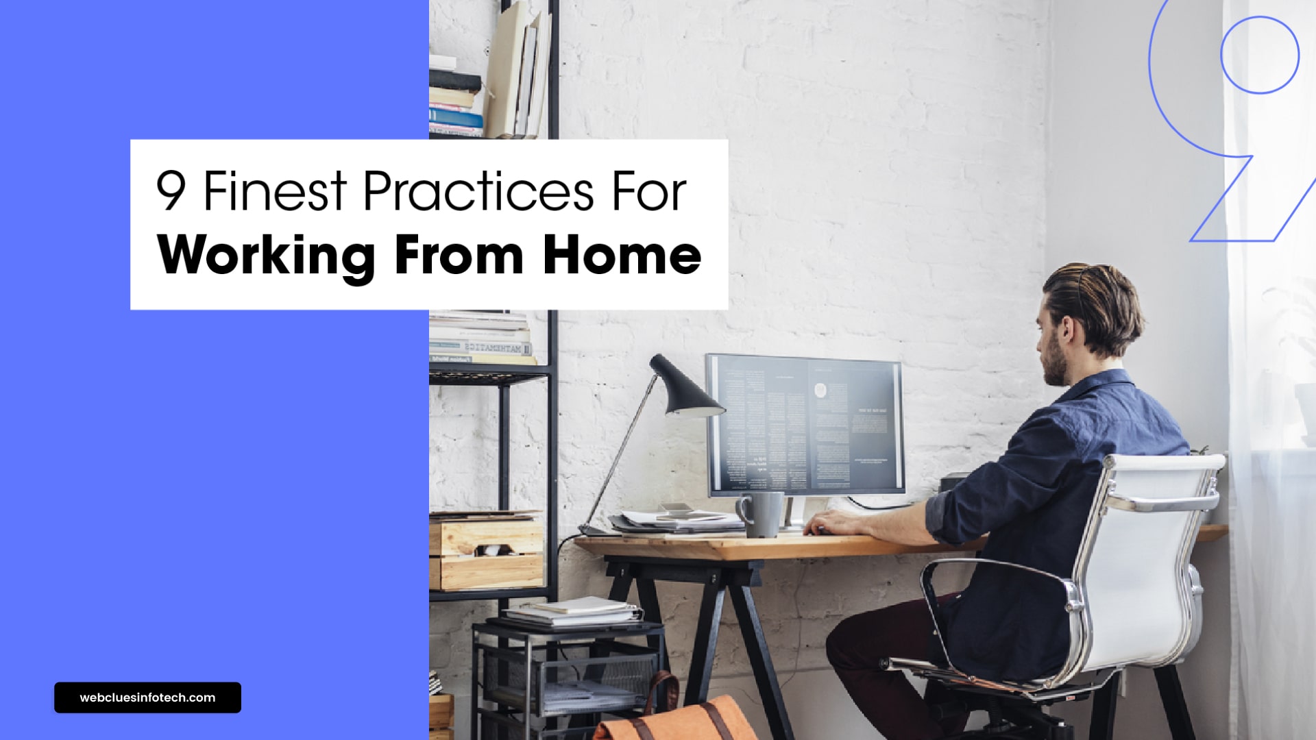 9 Finest Practices For Working From Home